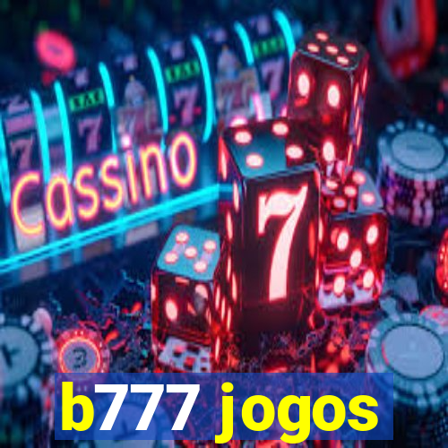 b777 jogos